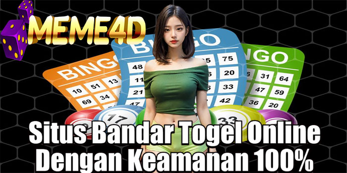 MEME4D – Situs Bandar Togel Online Dengan Keamanan 100%